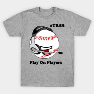 TRSS Baseball T-Shirt